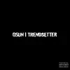 OSUN - TREND$ETTER - Single